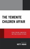 The Yemenite Children Affair The Yemenite Children Affair