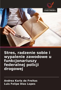 Cover Stres, radzenie sobie i wypalenie zawodowe u funkcjonariuszy federalnej policji drogowej