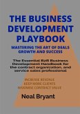 THE BUSINESS DEVELOPMENT PLAYBOOK THE BUSINESS DEVELOPMENT PLAYBOOK