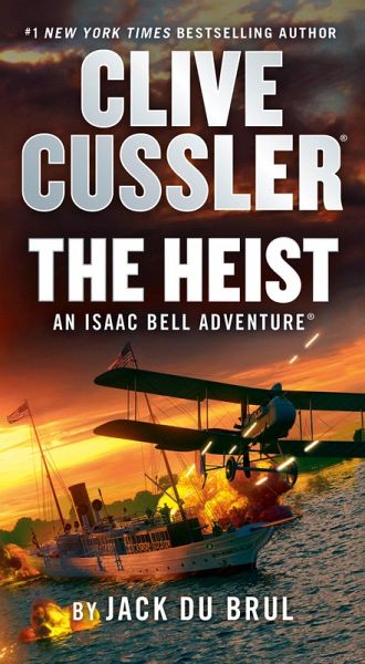 Clive Cussler The Heist Clive Cussler The Heist
