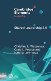 Shared Leadership 2.0 Shared Leadership 2.0