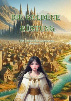 Die Goldene Rüstung Die Goldene Rüstung