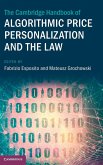 The Cambridge Handbook of Algorithmic Price Personalization and the Law