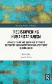 Rediscovering Humanitarianism