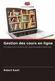 Gestion des cours en ligne Gestion des cours en ligne