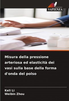 Cover Misura della pressione arteriosa ed elasticità dei vasi sulla base della forma d'onda del polso