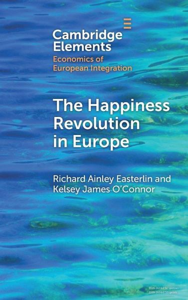 The Happiness Revolution in Europe