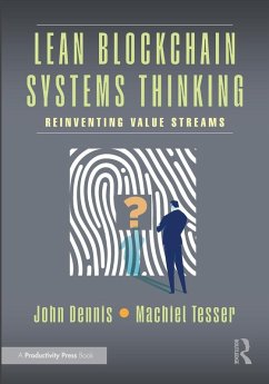 Lean Blockchain Systems Thinking - Dennis, John; Tesser, Machiel