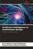 Artificial intelligence in multimedia design