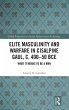Elite Masculinity and Warfare in... - Bild 1