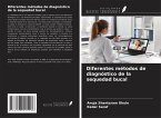Diferentes métodos de diagnóstico de la sequedad bucal Diferentes métodos de diagnóstico de la sequedad bucal