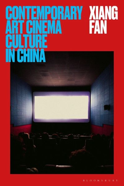 Contemporary Art Cinema Culture in China Contemporary Art Cinema Culture in China