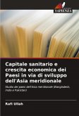 Capitale sanitario e crescita economica dei Paesi in via di sviluppo dell'Asia meridionale