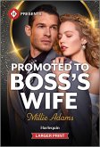 Promoted to Boss's Wife Promoted to Boss's Wife