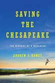 Saving the Chesapeake Saving the Chesapeake
