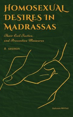 Homosexual Desires in Madrassas - Akhtar, Hakeem