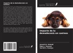 Impacto de la demodecosis en caninos Impacto de la demodecosis en caninos