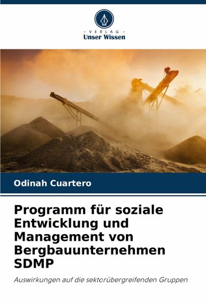 Programm für soziale Entwicklung und Management von Bergbauunternehmen SDMP