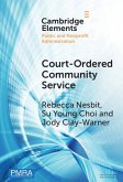 Court-Ordered Community Service Court-Ordered Community Service