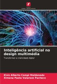 Inteligência artificial no design multimédia Inteligência artificial no design multimédia