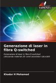 Generazione di laser in fibra Q-switched