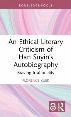 Cover An Ethical Literary Criticism of Han Suyin's Autobiography