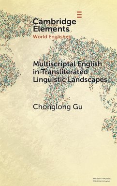 Multiscriptal English in Transliterated Linguistic Landscapes - Gu, Chonglong