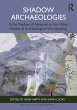 Shadow Archaeologies - Bild 1