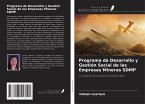 Programa de Desarrollo y Gestión Social de las Empresas Mineras SDMP