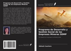 Programa de Desarrollo y Gestión Social de las Empresas Mineras SDMP - Cuartero, Odinah