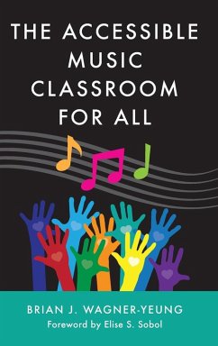Cover The Accessible Music Classroom for All