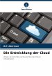 Die Entwicklung der Cloud - Bild 1