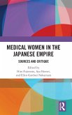 Medical Women in the Japanese Empire Medical Women in the Japanese Empire