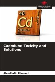 Cadmium: Toxicity and Solutions Cadmium: Toxicity and Solutions