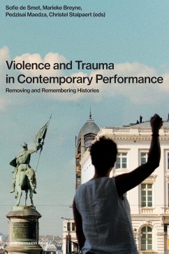 Violence and Trauma in Contemporary Performance