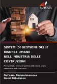 SISTEMI DI GESTIONE DELLE RISORSE UMANE NELL'INDUSTRIA DELLE COSTRUZIONI