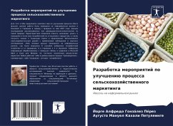 Razrabotka meropriqtij po uluchsheniü processa sel'skohozqjstwennogo marketinga - González Pérez, Jorge Alfredo;Kahali Petuleinge, Augusto Manuel