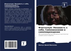 Flagellum: Nenawist' k sebe, Samonakazanie i samopowrezhdenie Cover Flagellum: Nenawist' k sebe, Samonakazanie i samopowrezhdenie
