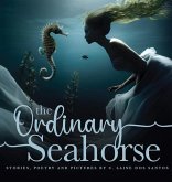 The Ordinary Seahorse The Ordinary Seahorse
