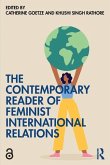 The Contemporary Reader of Feminist International Relations The Contemporary Reader of Feminist International Relations