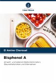 Bisphenol A Bisphenol A