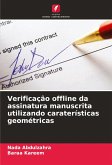 Verificação offline da assinatura manuscrita utilizando caraterísticas geométricas