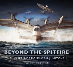Beyond the Spitfire - Pegram, Ralph