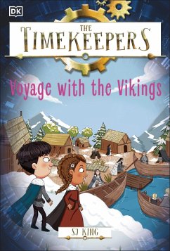 The Timekeepers: Voyage with the Vikings - King, Sj