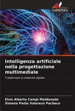 Intelligenza artificiale nella progettazione multimediale - Campi Maldonado, Elvis Alberto;Valarezo Pacheco, Ximena Paola