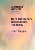 Transdisciplinary Shakespeare Pedagogy Transdisciplinary Shakespeare Pedagogy