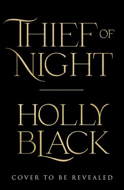 Thief of Night - Black, Holly