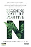 Becoming Nature Positive Becoming Nature Positive
