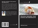 Recursos naturales: Guía práctica del bibliotecario Recursos naturales: Guía práctica del bibliotecario