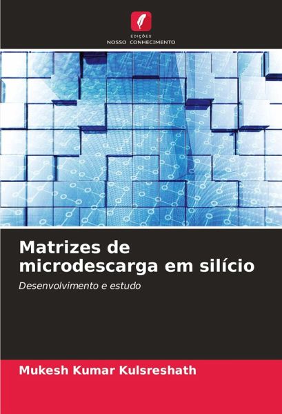 Matrizes de microdescarga em silício